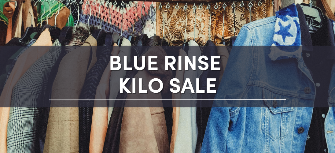 Blue Rinse Kilo Sale | Merrion Centre
